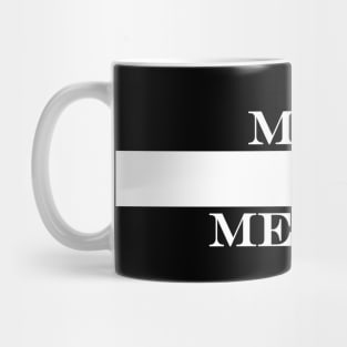 mas o menos more or less Mug